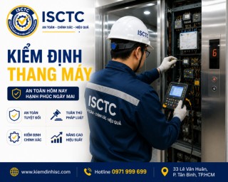 DỊCH VỤ KIỂM ĐỊNH THANG MÁY TỐT NHẤT